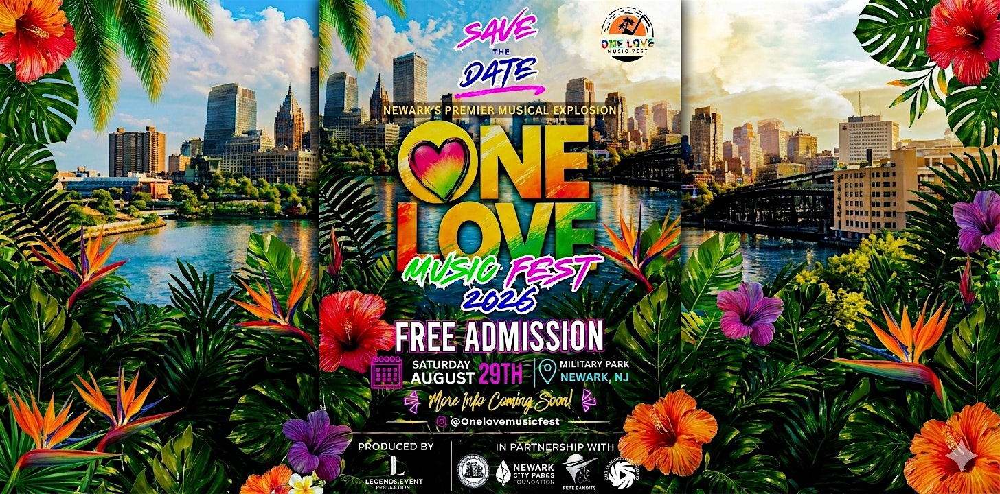 One Love Music Fest 2026 | Newark’s Premier Caribbean Explosion at Military Park – Newark, NJ