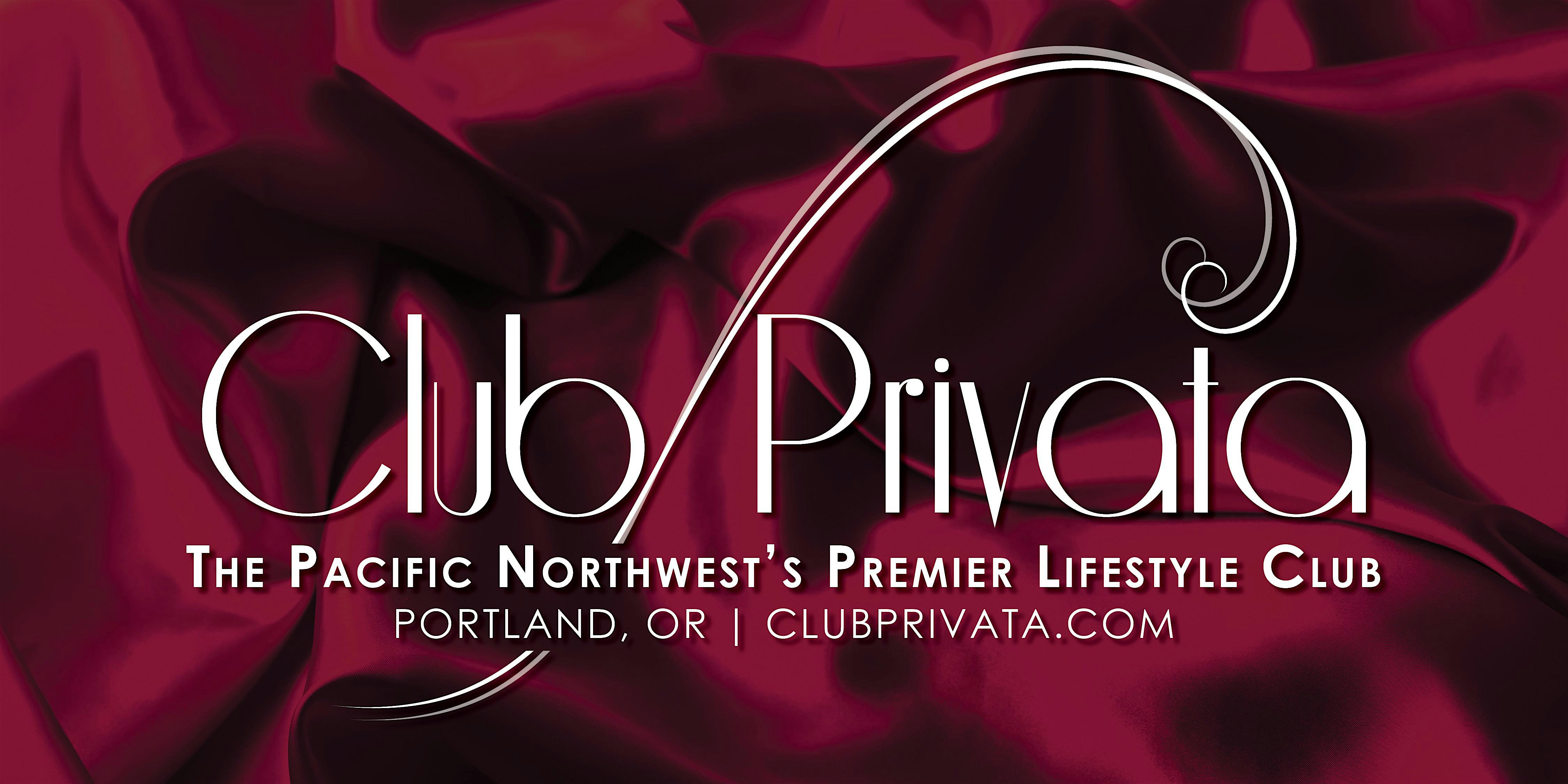 Club Privata: Pink Passion – Single Ladies & Couples Only at Club Privata – Portland, OR
