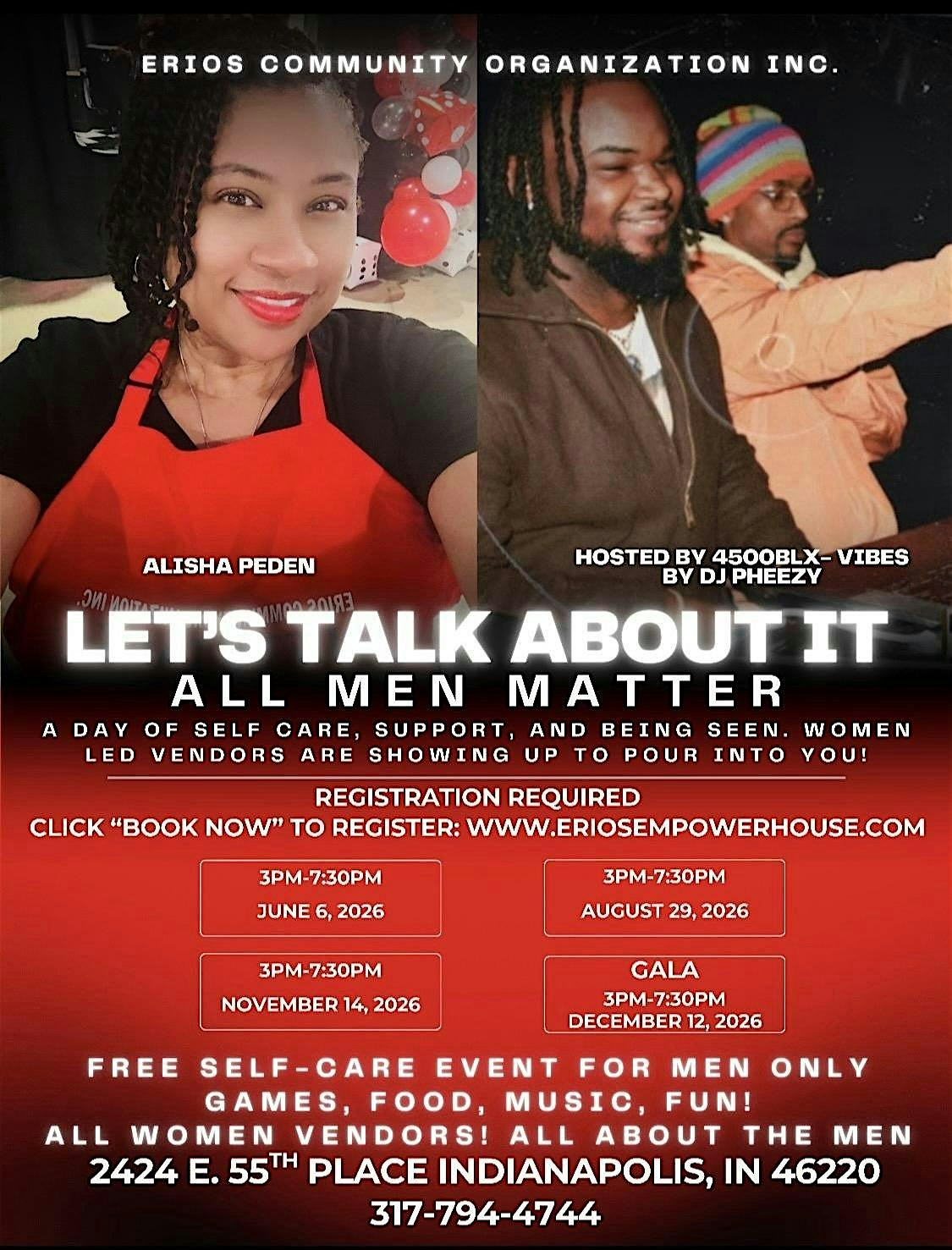 Let’s Talk About It: ALL MEN MATTER EVENT at ERIOS EMPOWER HOUSE – Indianapolis, IN