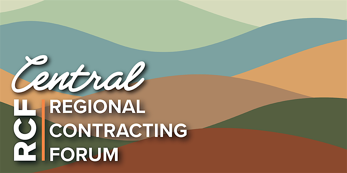 2026 Central Regional Contracting Forum at Yakima Convention & Event Center – Yakima, WA