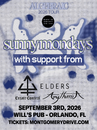 Sunny Mondays with Special Guests Elders, Create:Control, and Arythmia at Will’s Pub – Orlando, FL