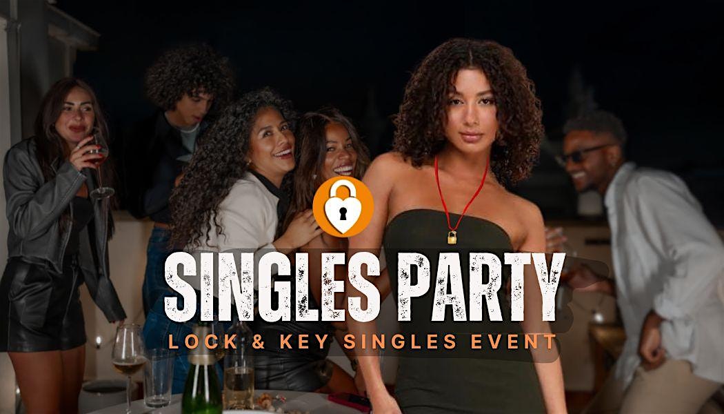 Los Angeles LOCK & KEY SINGLES PARTY All Ages (24-59) ♥ El Segundo at Cambria Hotel LAX-Hangar Restaurant – El Segundo, CA