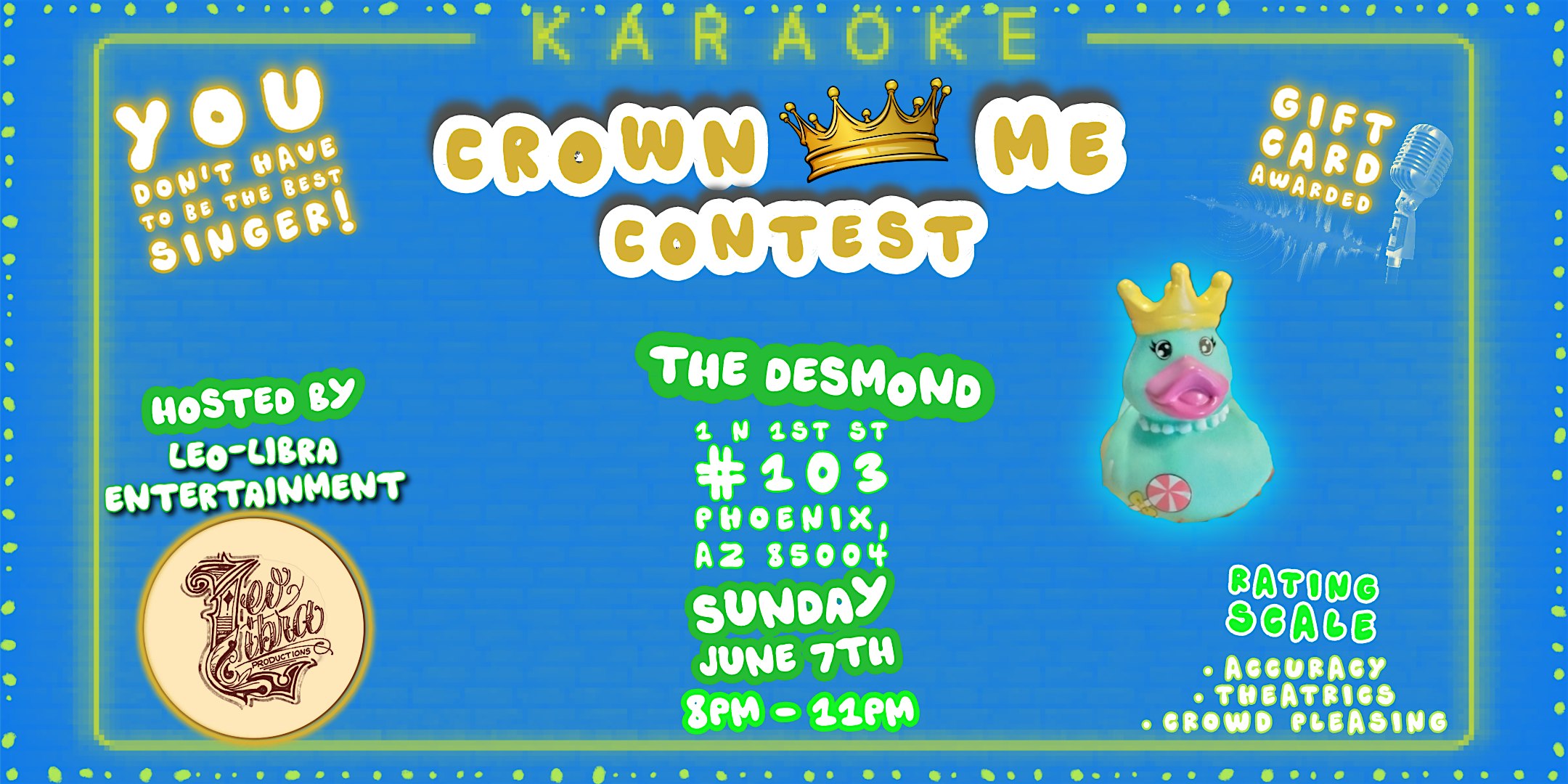 Crown Me Karaoke Contest at 1 N 1st St #103 – Phoenix, AZ