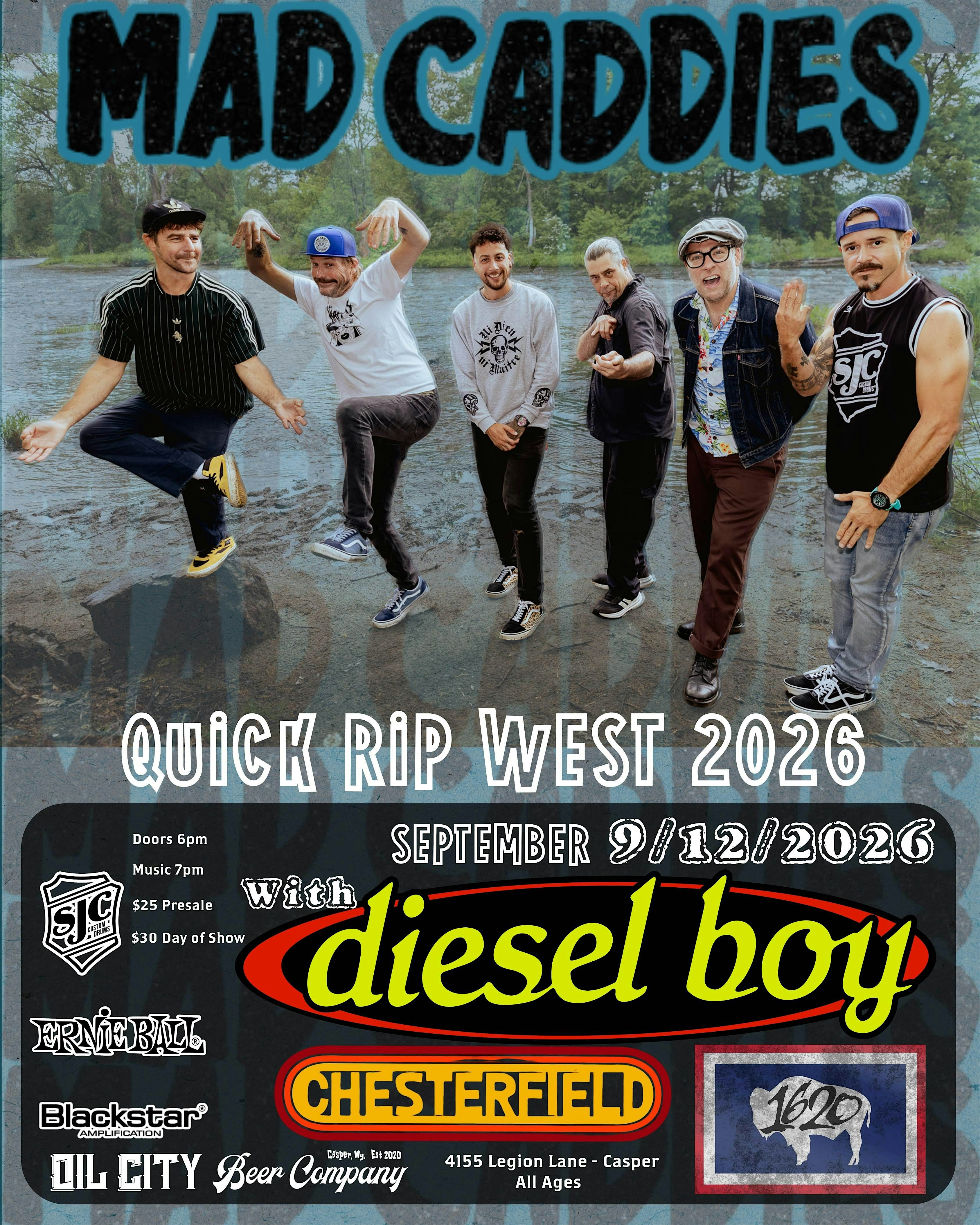Mad Caddies & Diesel Boy with Chesterfield and 1620 at Oil City Beer Co. at Oil City Beer Company – Casper, WY