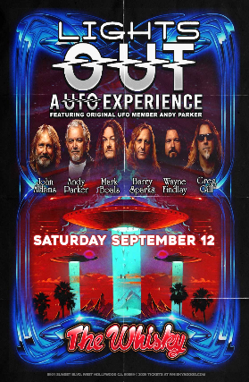 Lights Out a UFO Experience (featuring original UFO member Andy Parker) at Whisky A Go Go – West Hollywood, CA