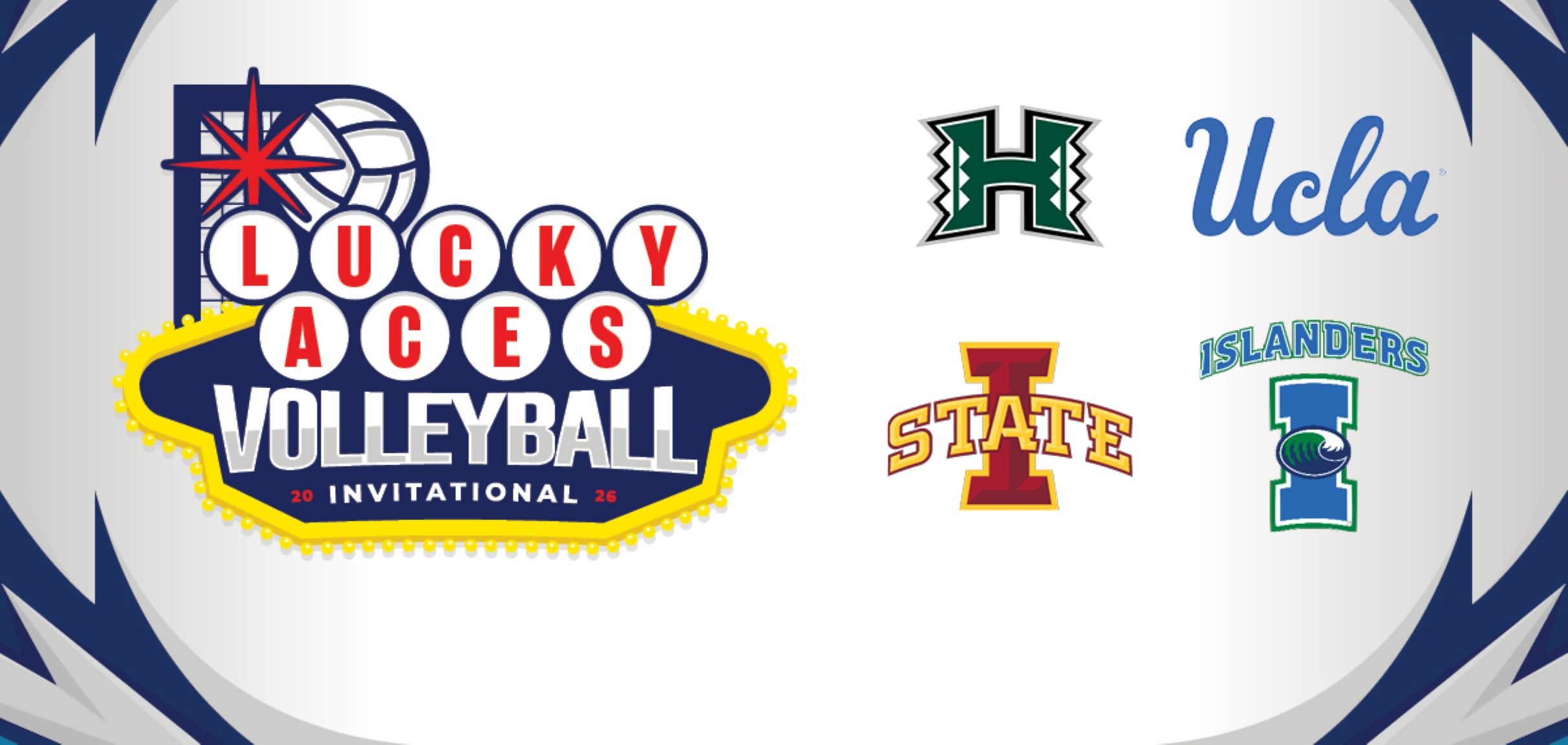 Lucky Aces Volleyball Invitational at Orleans Arena – Las Vegas, NV