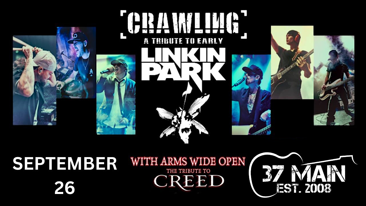 Linkin Park & Creed Tribute Near Atlanta – Crawling & With Arms Wide at 37 Main Buford – Buford, GA