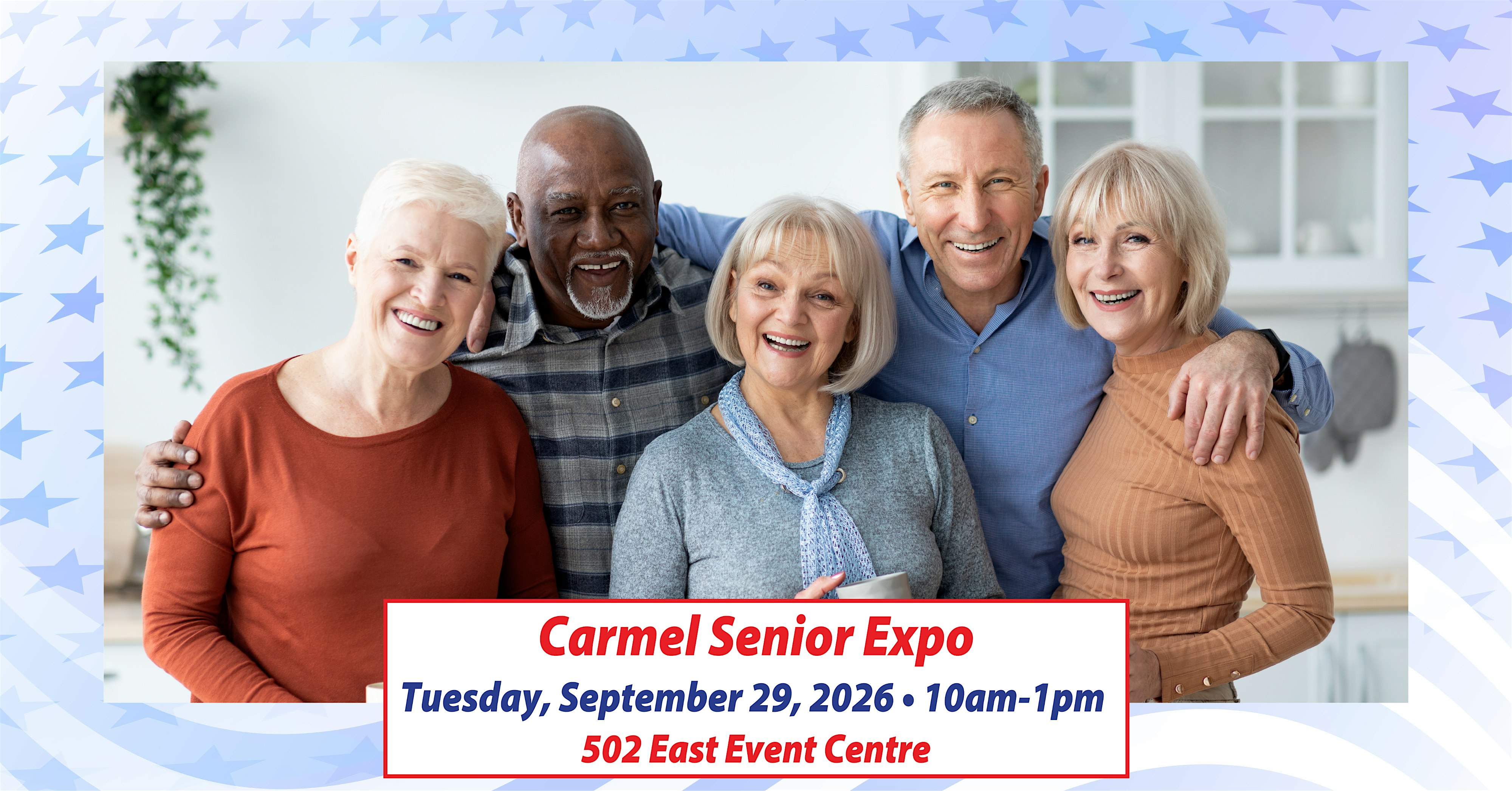 Carmel Senior Expo at 502 East Event Centre – Carmel, IN