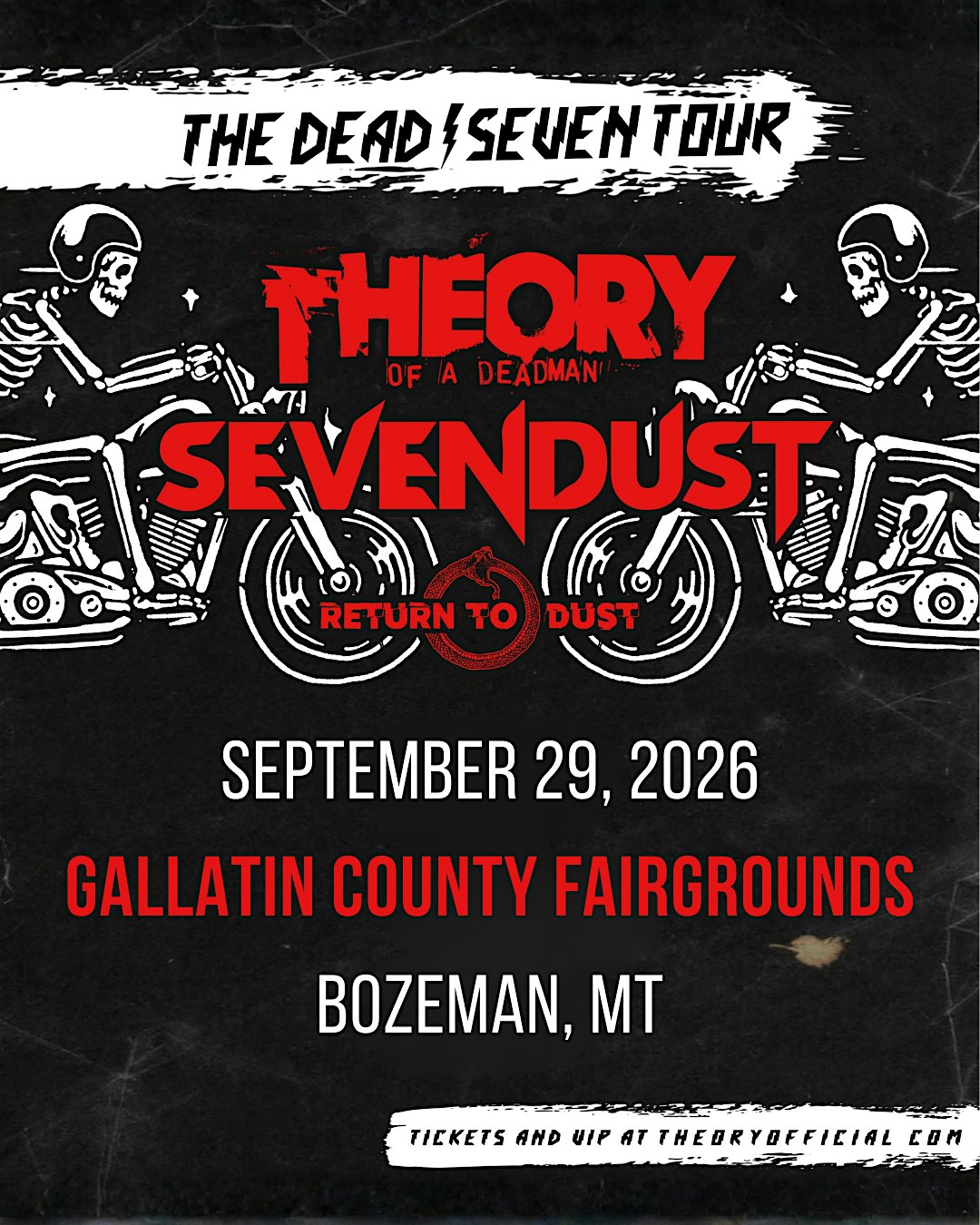 Theory of a Deadman & Sevendust: The Dead / Seven Tour – Bozeman, MT at Gallatin County Fairgrounds Anderson Arena – Bozeman, MT
