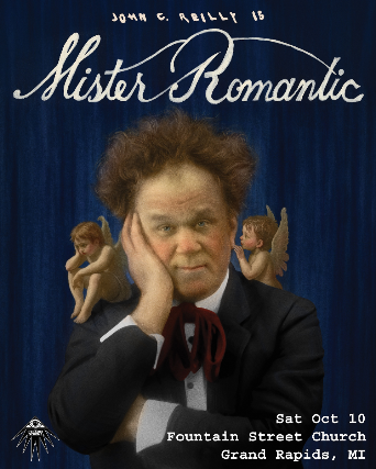 John C. Reilly is Mister Romantic at Fountain Street Church – Grand Rapids, MI