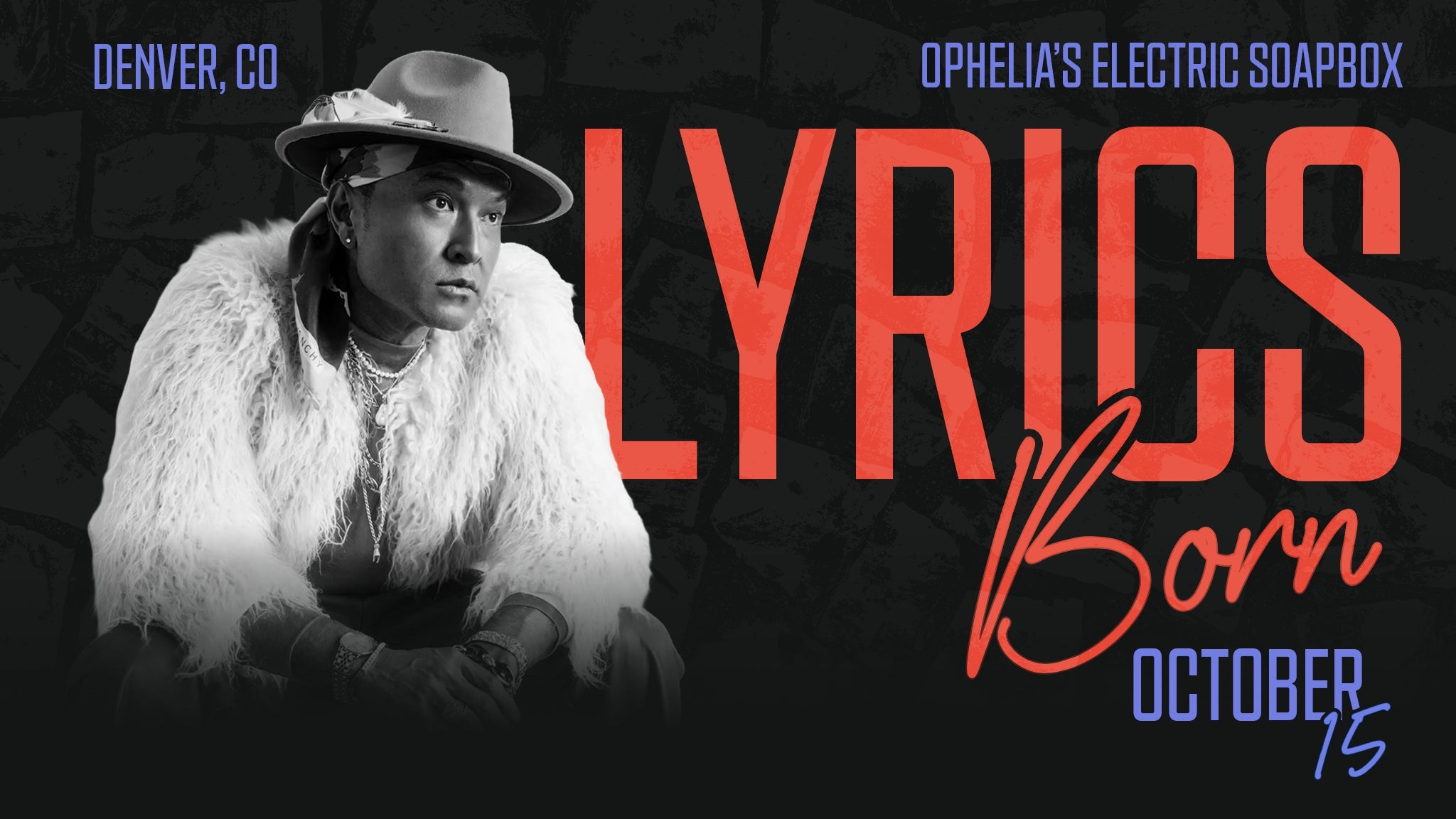 Lyrics Born at Ophelia’s Electric Soapbox – Denver, CO
