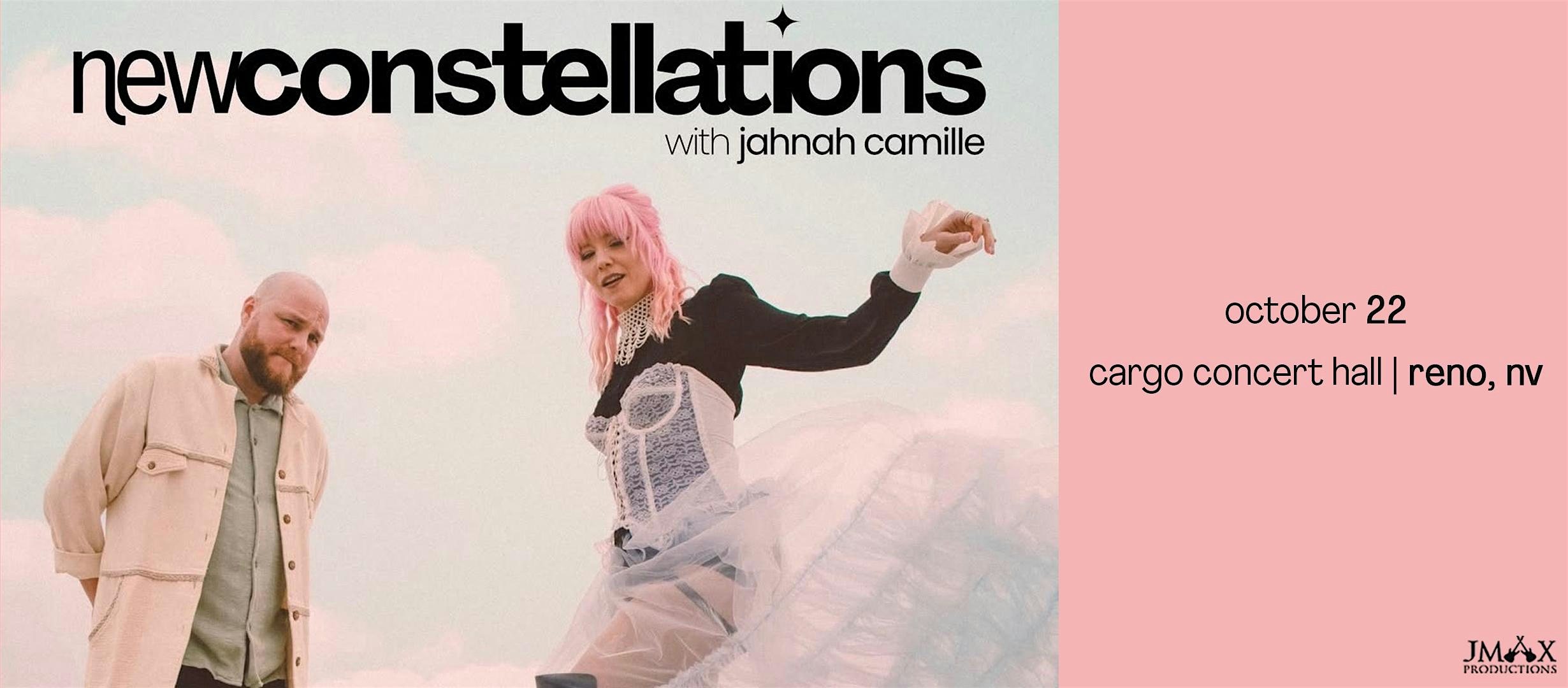 New Constellations: It Comes In Waves Tour at Cargo Concert Hall at Cargo Concert Hall – Reno, NV