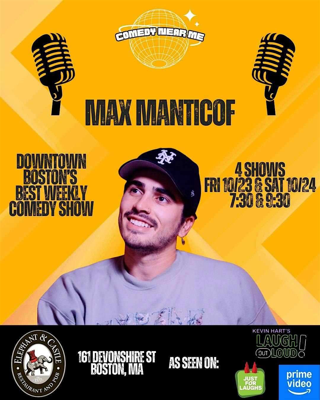 Late Show w/ Max Manticof @ Elephant & Castle at Elephant & Castle – Boston, MA