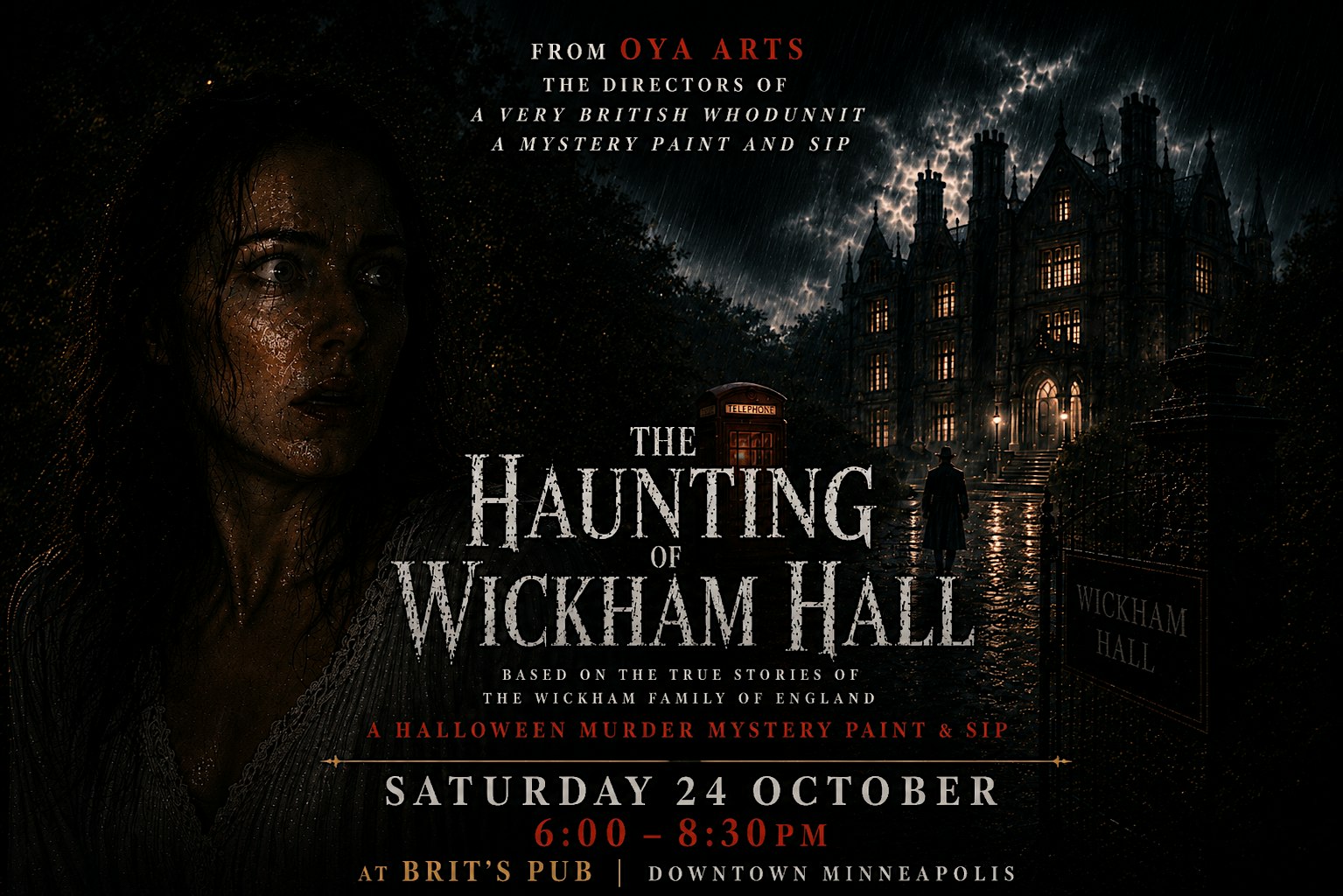 The Haunting of Wickham Hall – A British A Halloween Mystery Paint & Sip at Brit’s Pub – Minneapolis, MN