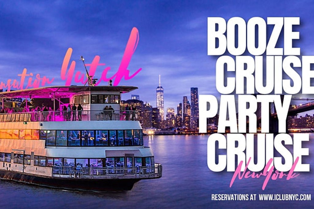 THE BOOZE CRUISE New York City Experience at – New York City, NY