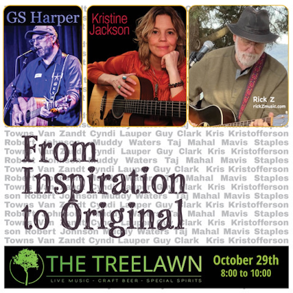 GS Harper, Kristine Jackson, Rick Z: From Inspiration to Original at Treelawn Social Club – Cleveland, OH