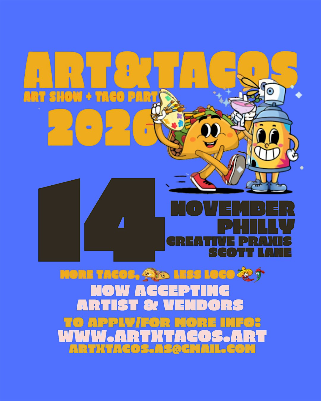 ART X TACOS : Art Show + Taco Party : Philly at Creative Praxis – Philadelphia, PA