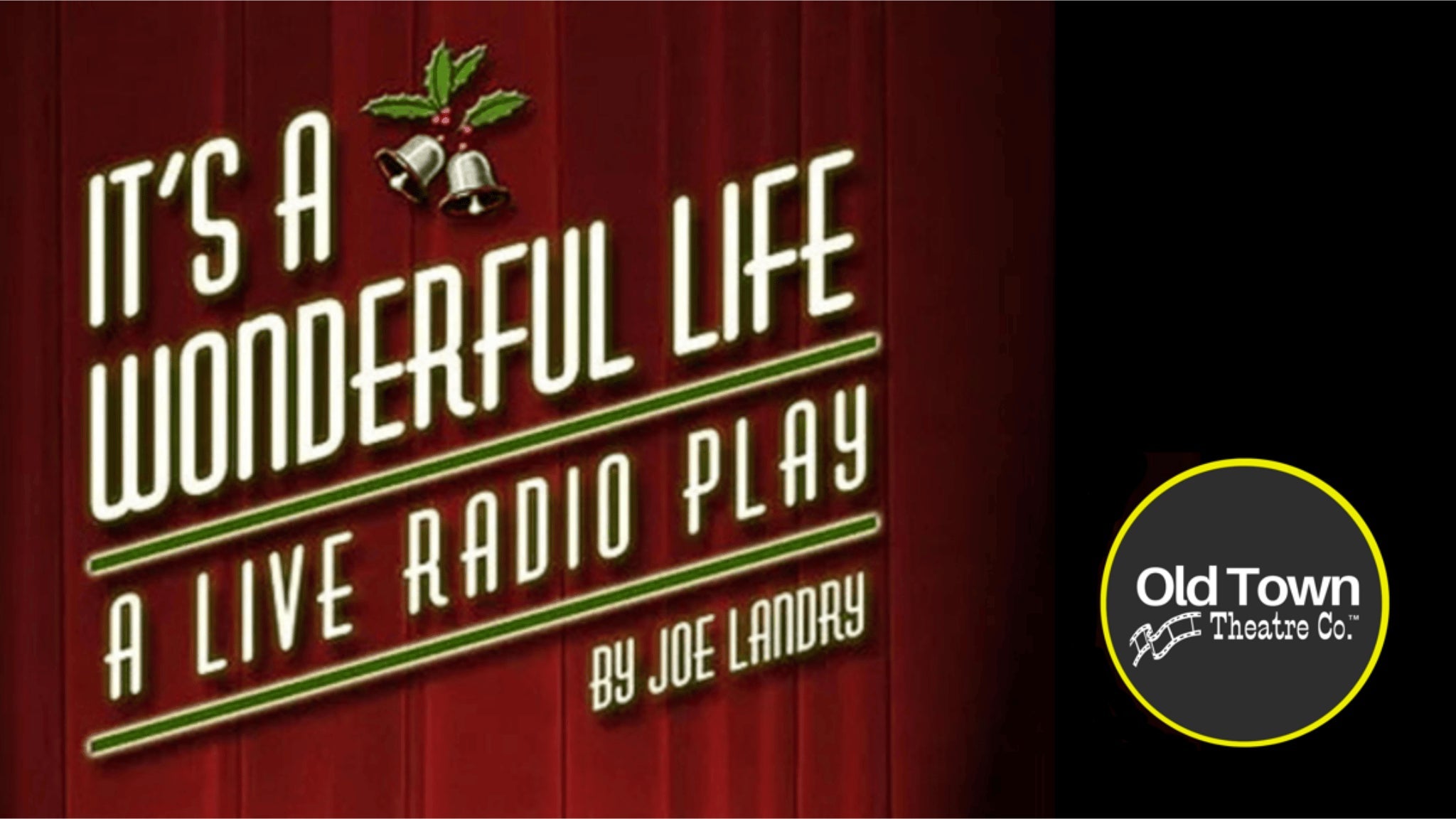 It’s A Wonderful Life: A Live Radio Play at ASU Kerr – Scottsdale, AZ