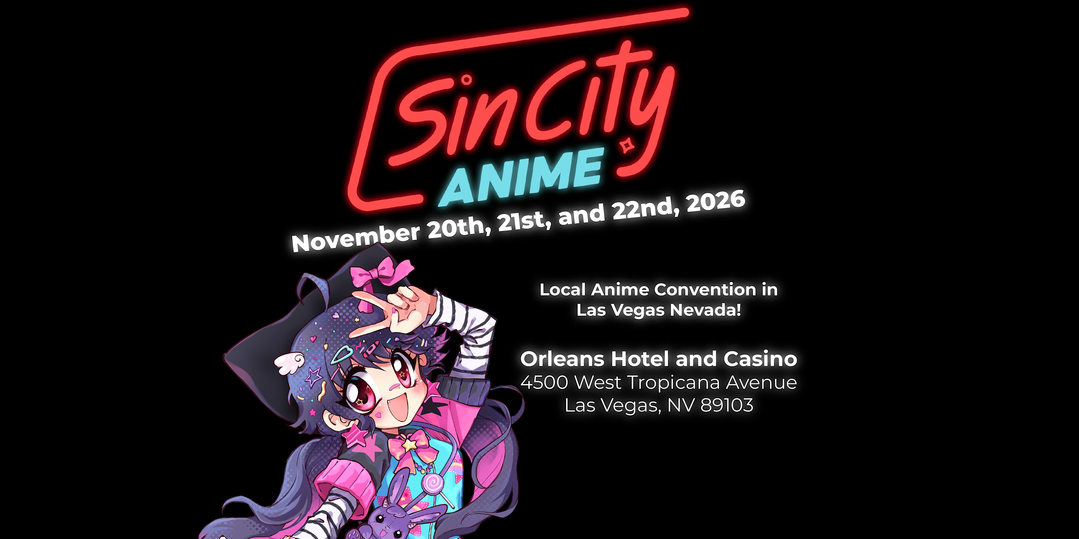 Sin City Anime 2026 – Anime Convention Las Vegas, NV at The Orleans Hotel & Casino – Las Vegas, NV