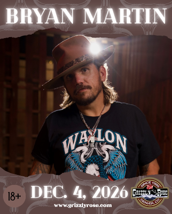 BRYAN MARTIN at Grizzly Rose – Denver, CO