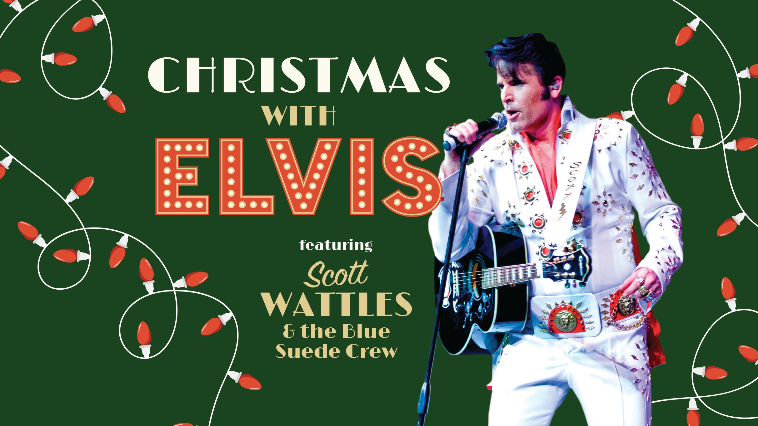 Christmas with Elvis featuring Scott Wattles & The Blue Suede Crew at Effingham Performance Center – Effingham, IL