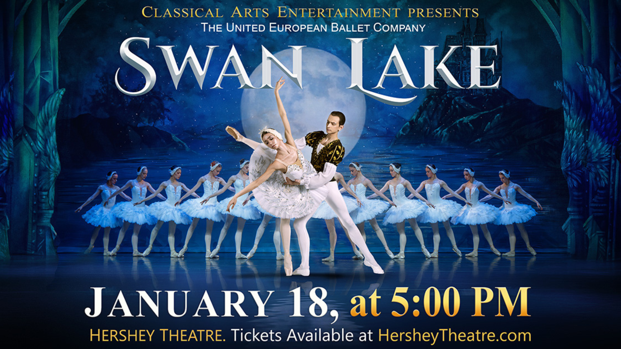 Swan Lake by The United European Ballet Company at Hershey Theatre – Hershey, PA