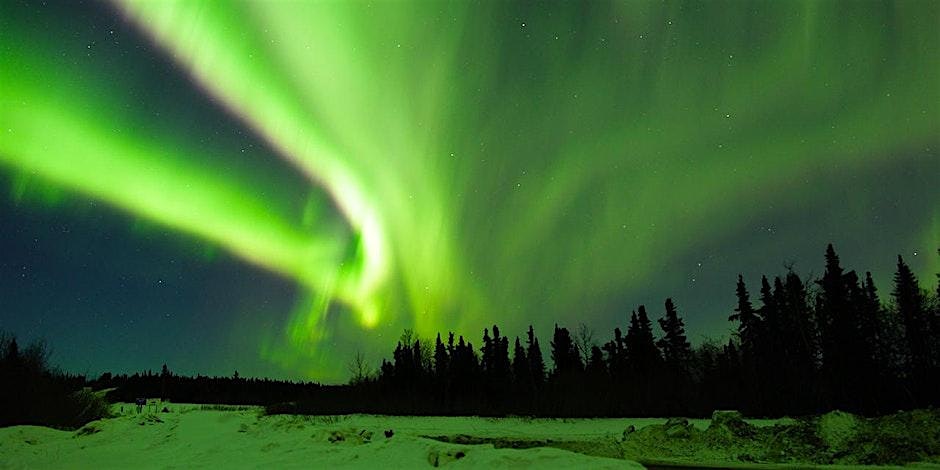 Alaska Northern Lights Winter Wonderland at Fairbanks – Fairbanks, AK