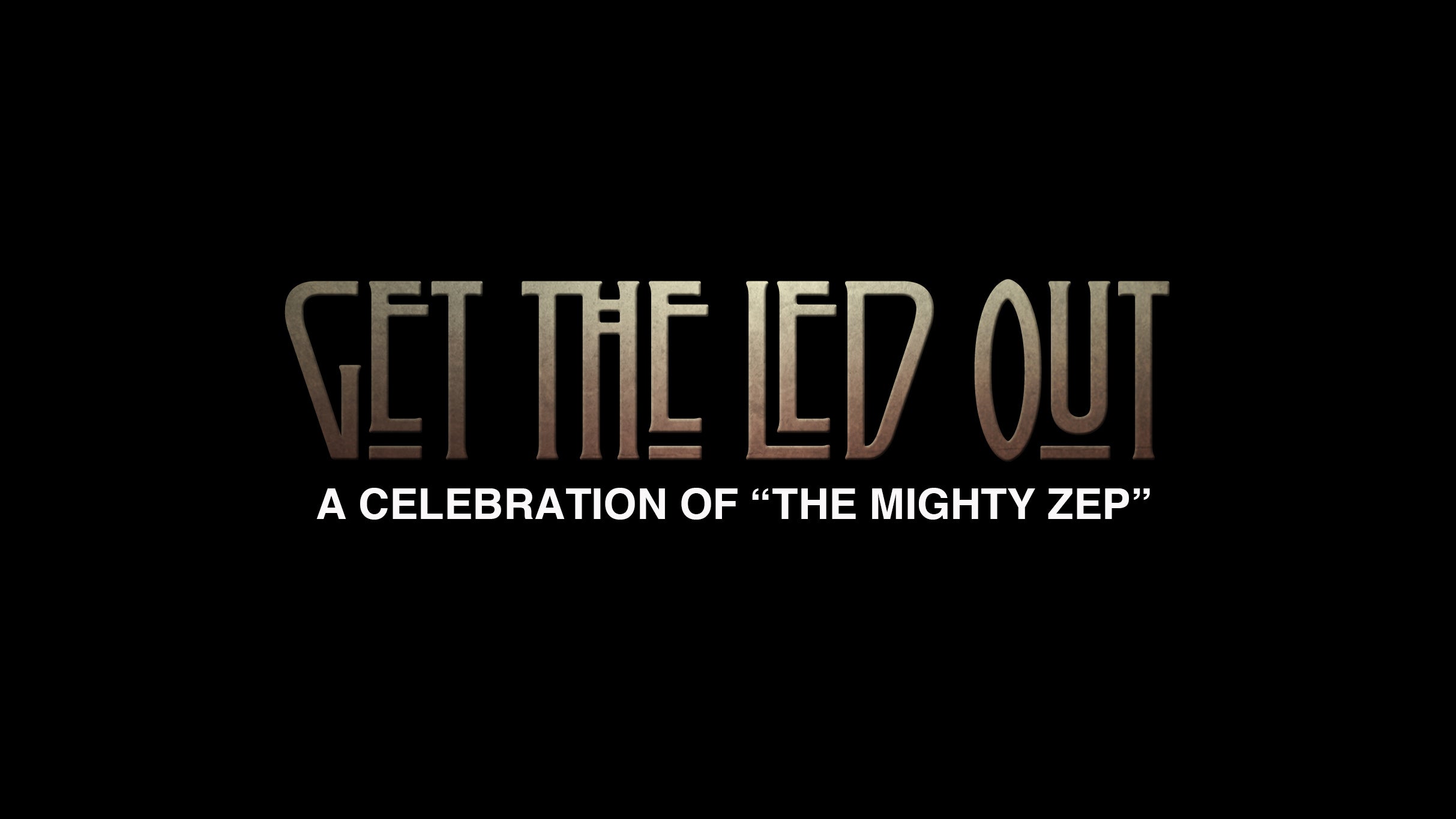 Get the Led Out at Pompano Beach Amphitheatre – Pompano Beach, FL