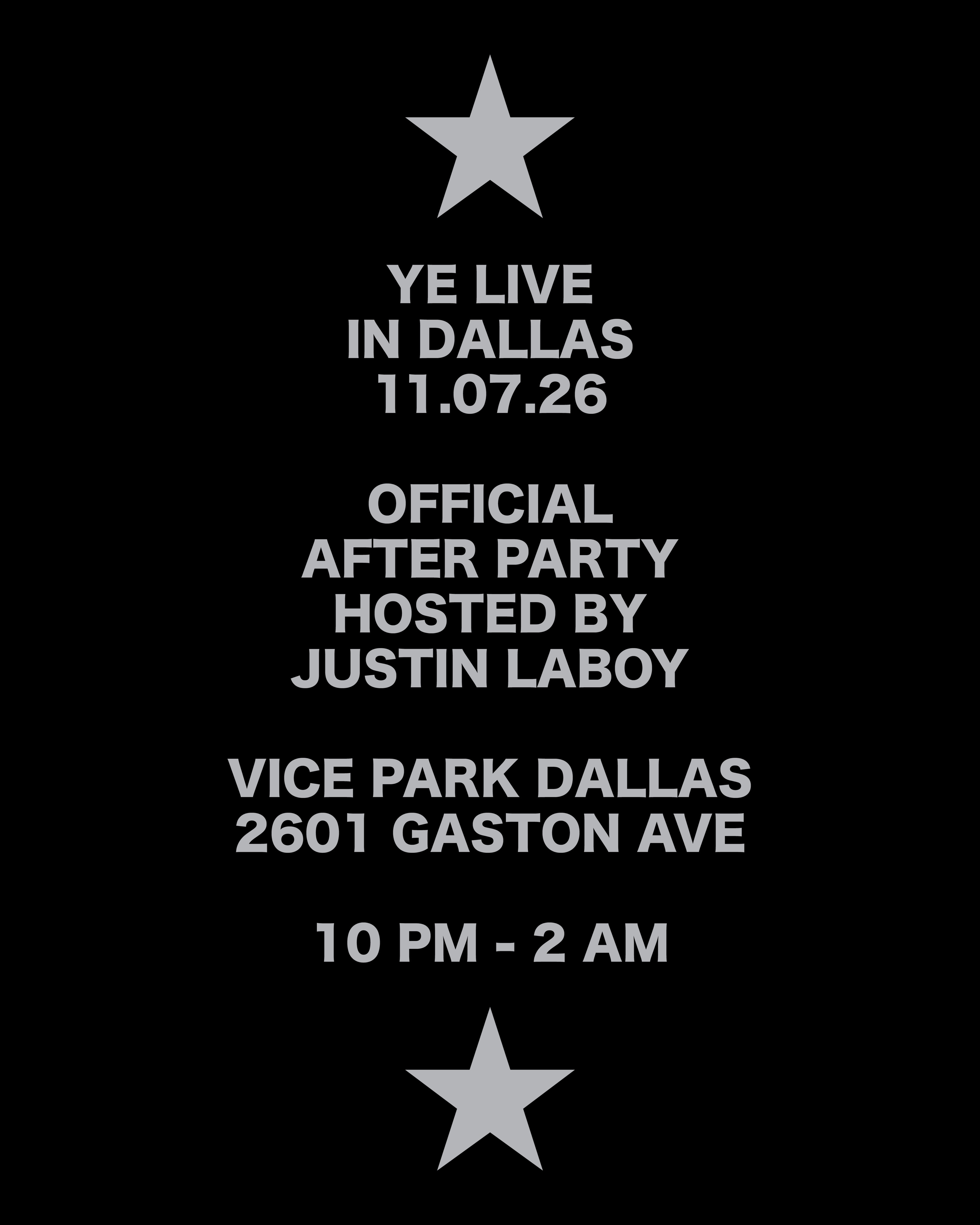 Ye Live in Dallas November 7, 2026 — Official After Party at Vice Park Dallas hosted by Justin LaBoy